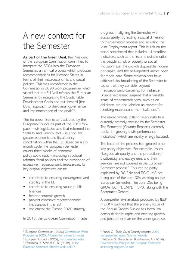 Institute for European Environmental Policy | 7
A new context for
the Semester
As part of the Green Deal, the President
of...