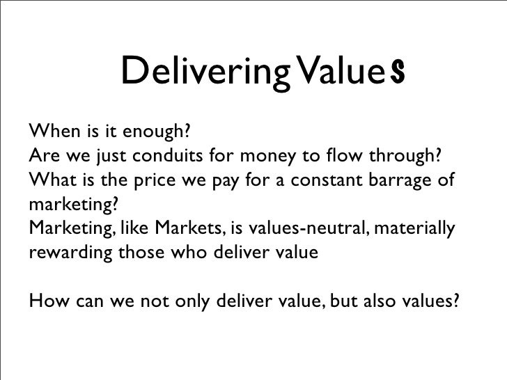 Delivering value