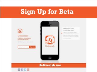 Sign Up for Beta
deliverish.medeliverish.me
 