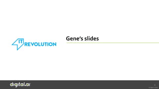 © Digital.ai.2020
Gene’s slides
6
 