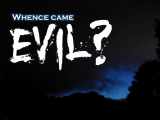 Whence came




         www.confidentchristians.org
 