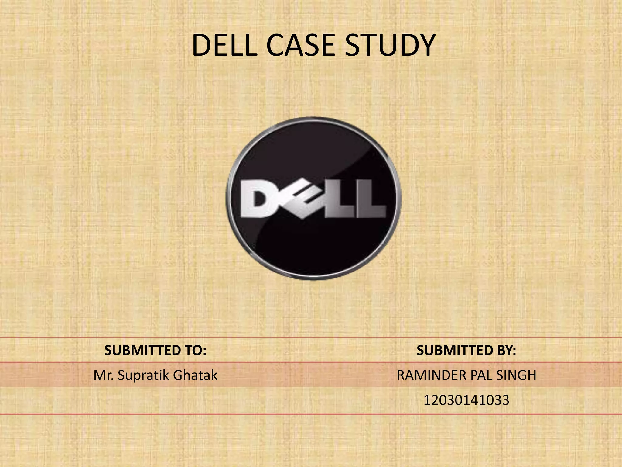 Dell Case Study | PPT
