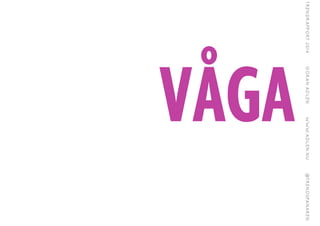 ?
V?GA
 