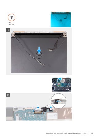 Removing and installing Field Replaceable Units (FRUs) 59
 