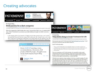 Creating advocates




 30                  Global Marketing
 
