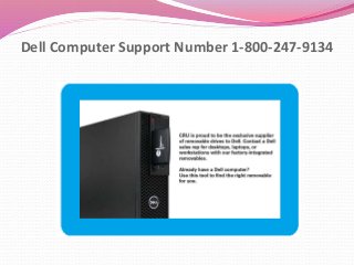 Dell Computer Support Number 1-800-247-9134
 
