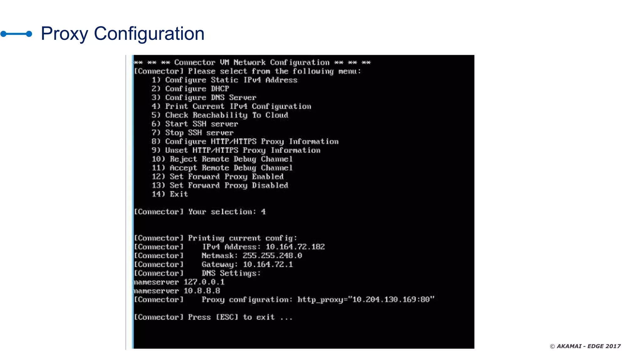 © AKAMAI - EDGE 2017
Proxy Configuration
 