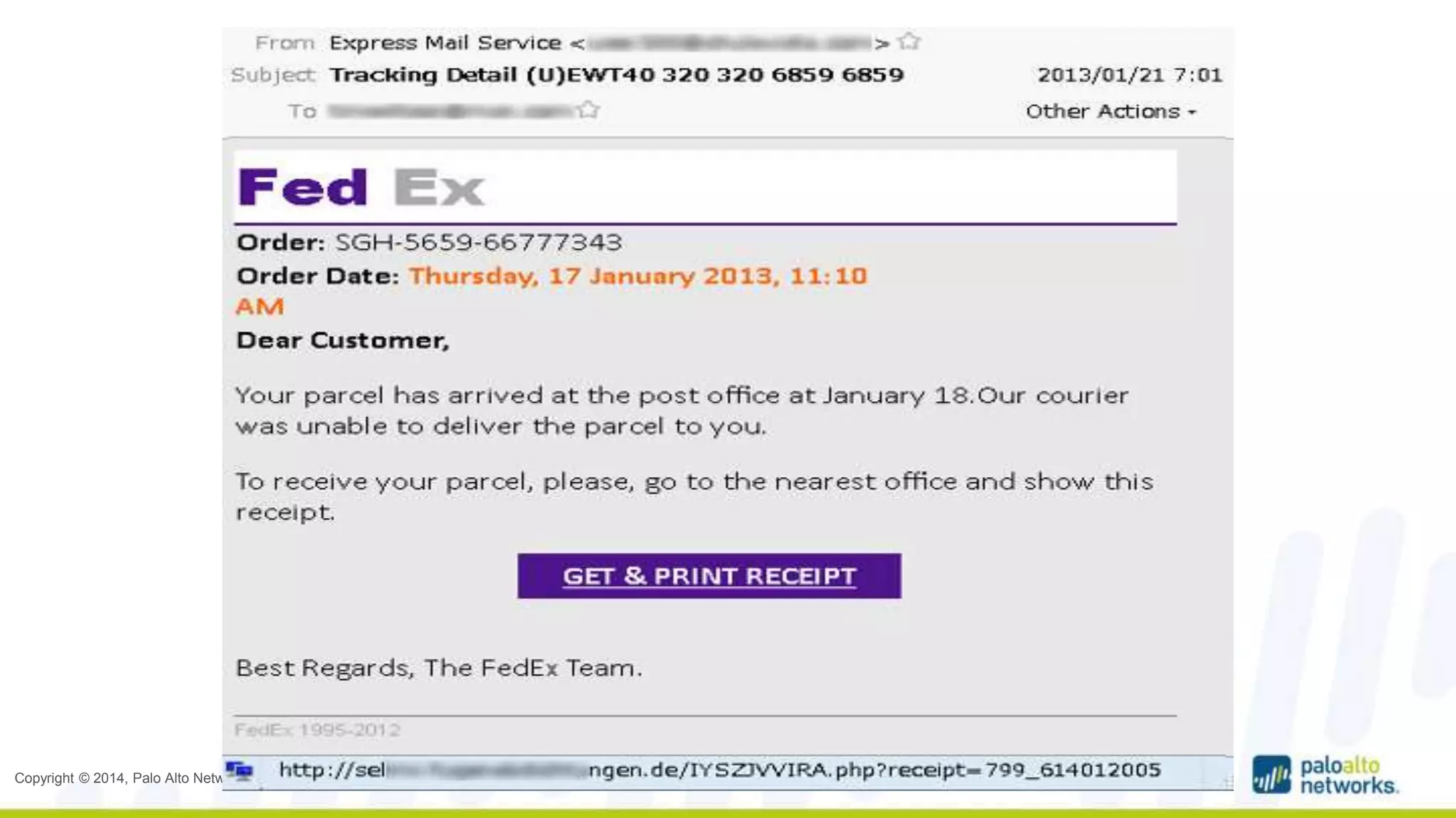 Copyright © 2014, Palo Alto Networks 
 