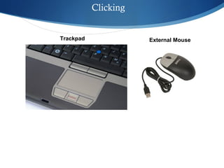 Clicking Trackpad External Mouse 