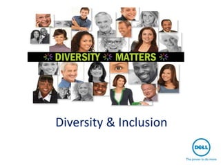 Diversity & Inclusion
 