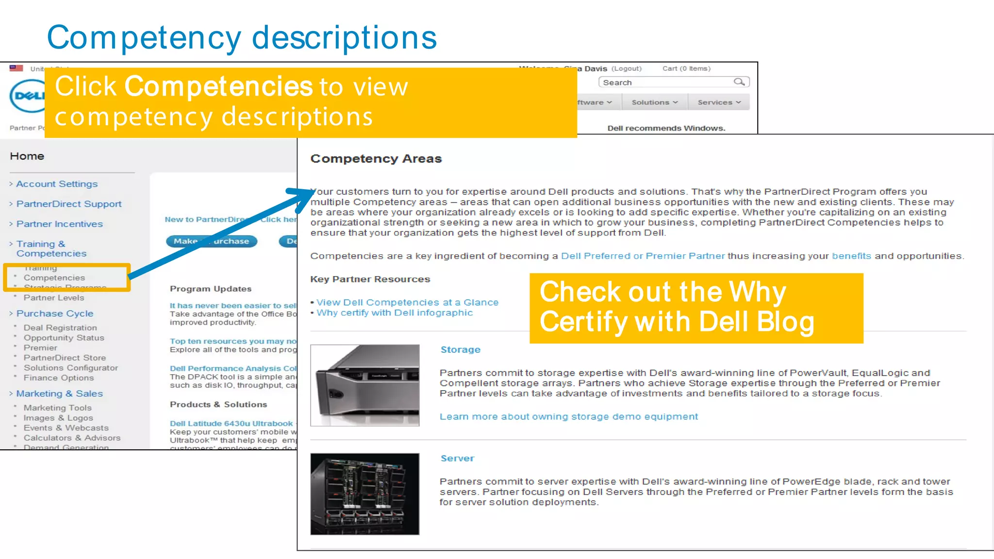 Competency descriptions
Click Competencies to view
competency descriptions
Check out the Why
Certify with Dell Blog
 