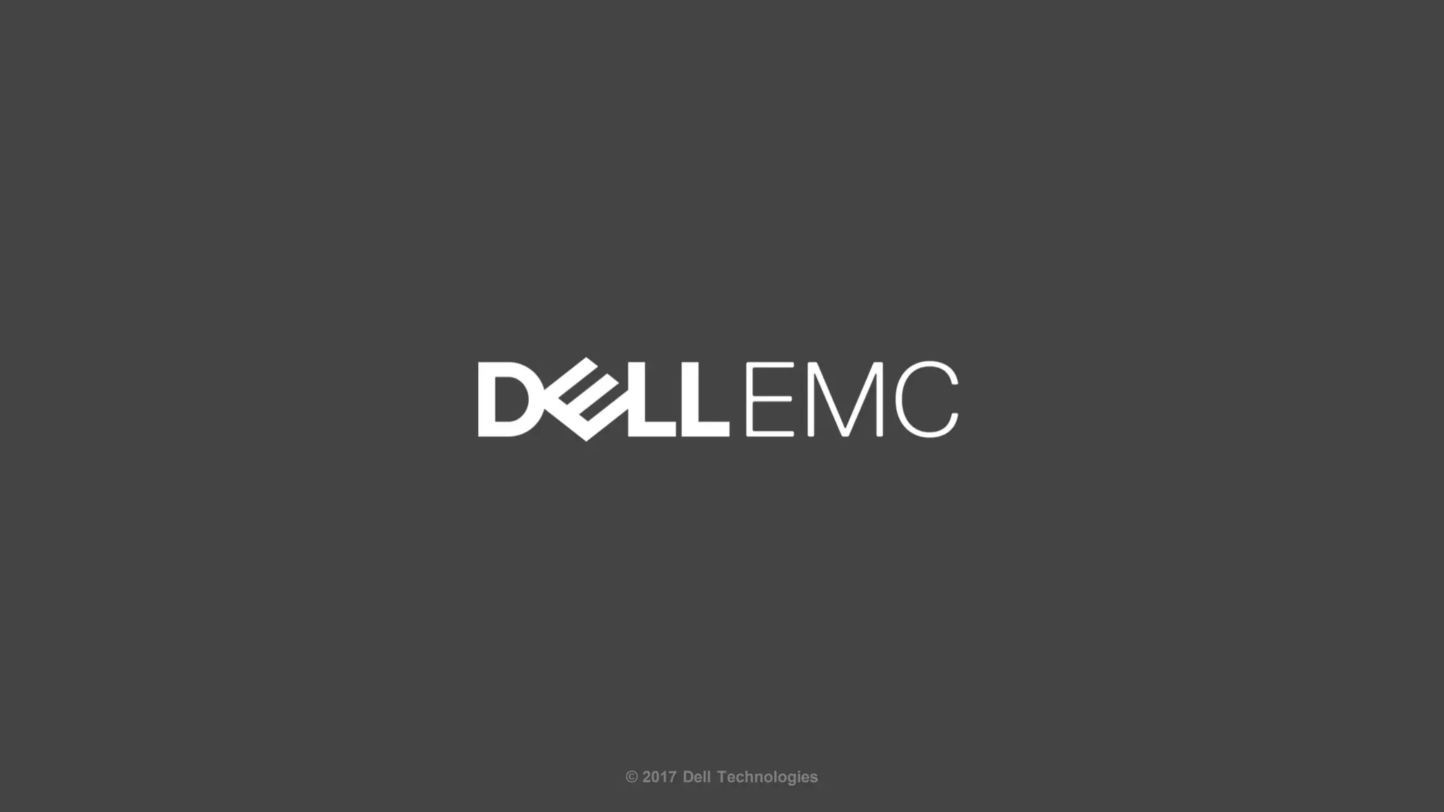 © 2017 Dell Technologies
 