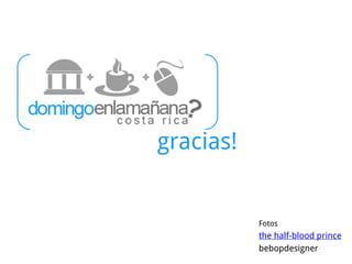 gracias!


           Fotos
           the half-blood prince
           bebopdesigner
 