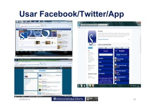Usar Facebook/Twitter/App
                       pp




09/06/2012                  35
 