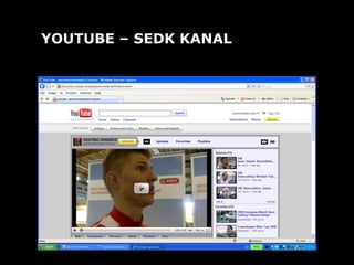 YOUTUBE – SEDK KANAL 