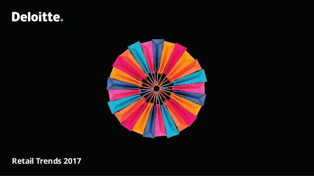 Retail Trends 2017
 