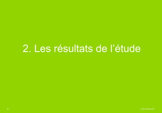 © 2015 Deloitte SA
2. Les résultats de l’étude
5
 