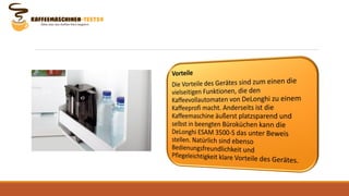 Testbericht zum DeLonghi ESAM 3500-S