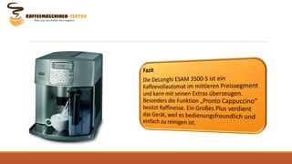 Testbericht zum DeLonghi ESAM 3500-S