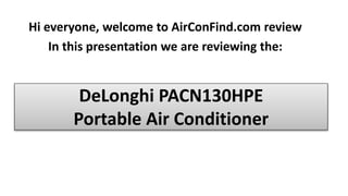 DeLonghi PACN130HPE Portable Air 