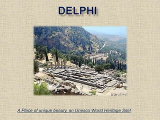 A Place of unique beauty, an Unesco World Heritage Site!
 