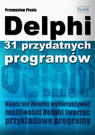 Delphi   31 Przydatnych Programow   Fragment