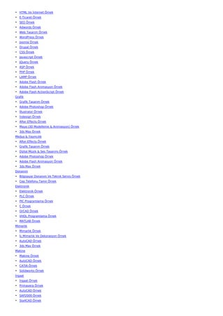 • HTML Ve İnternet Örnek
• E-Ticaret Örnek
• SEO Örnek
• Adwords Örnek
• Web Tasarım Örnek
• WordPress Örnek
• Joomla Örnek
• Drupal Örnek
• CSS Örnek
• Javascript Örnek
• JQuery Örnek
• ASP Örnek
• PHP Örnek
• LAMP Örnek
• Adobe Flash Örnek
• Adobe Flash Animasyon Örnek
• Adobe Flash ActionScript Örnek
Grafik
• Grafik Tasarım Örnek
• Adobe Photoshop Örnek
• İllustrator Örnek
• İndesign Örnek
• After Effects Örnek
• Maya (3D Modelleme & Animasyon) Örnek
• 3ds Max Örnek
Medya & Yayıncılık
• After Effects Örnek
• Grafik Tasarım Örnek
• Dijital Müzik & Ses Tasarımı Örnek
• Adobe Photoshop Örnek
• Adobe Flash Animasyon Örnek
• 3ds Max Örnek
Donanım
• Bilgisayar Donanım Ve Teknik Servis Örnek
• Cep Telefonu Tamir Örnek
Elektronik
• Elektronik Örnek
• PLC Örnek
• PIC Programlama Örnek
• C Örnek
• OrCAD Örnek
• VHDL Programlama Örnek
• MATLAB Örnek
Mimarlık
• Mimarlık Örnek
• İç Mimarlık Ve Dekorasyon Örnek
• AutoCAD Örnek
• 3ds Max Örnek
Makine
• Makine Örnek
• AutoCAD Örnek
• CATIA Örnek
• Solidworks Örnek
İnşaat
• İnşaat Örnek
• Primavera Örnek
• AutoCAD Örnek
• SAP2000 Örnek
• Sta4CAD Örnek
 