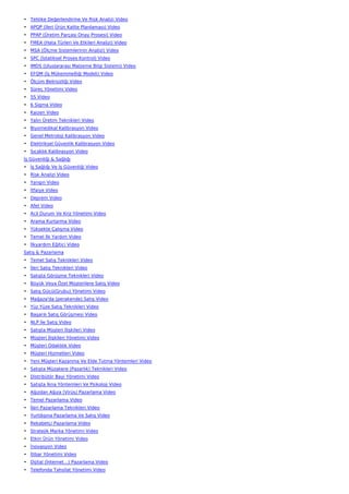 • Tehlike Değerlendirme Ve Risk Analizi Video
• APQP (İleri Ürün Kalite Planlaması) Video
• PPAP (Üretim Parçası Onay Prosesi) Video
• FMEA (Hata Türleri Ve Etkileri Analizi) Video
• MSA (Ölçme Sistemlerinin Analizi) Video
• SPC (İstatiksel Proses Kontrol) Video
• IMDS (Uluslararası Malzeme Bilgi Sistemi) Video
• EFQM (İş Mükemmelliği Modeli) Video
• Ölçüm Belirsizliği Video
• Süreç Yönetimi Video
• 5S Video
• 6 Sigma Video
• Kaizen Video
• Yalın Üretim Teknikleri Video
• Biyomedikal Kalibrasyon Video
• Genel Metroloji Kalibrasyon Video
• Elektriksel Güvenlik Kalibrasyon Video
• Sıcaklık Kalibrasyon Video
İş Güvenliği & Sağlığı
• İş Sağlığı Ve İş Güvenliği Video
• Risk Analizi Video
• Yangın Video
• İtfaiye Video
• Deprem Video
• Afet Video
• Acil Durum Ve Kriz Yönetimi Video
• Arama Kurtarma Video
• Yüksekte Çalışma Video
• Temel İlk Yardım Video
• İlkyardım Eğitici Video
Satış & Pazarlama
• Temel Satış Teknikleri Video
• İleri Satış Teknikleri Video
• Satışta Görüşme Teknikleri Video
• Büyük Veya Özel Müşterilere Satış Video
• Satış Gücü(Grubu) Yönetimi Video
• Mağaza'da (perakende) Satış Video
• Yüz Yüze Satış Teknikleri Video
• Başarılı Satış Görüşmesi Video
• NLP İle Satış Video
• Satışta Müşteri İlişkileri Video
• Müşteri İlişkileri Yönetimi Video
• Müşteri Odaklılık Video
• Müşteri Hizmetleri Video
• Yeni Müşteri Kazanma Ve Elde Tutma Yöntemleri Video
• Satışta Müzakere (Pazarlık) Teknikleri Video
• Distribütör Bayi Yönetimi Video
• Satışta İkna Yöntemleri Ve Psikoloji Video
• Ağızdan Ağıza (Virüs) Pazarlama Video
• Temel Pazarlama Video
• İleri Pazarlama Teknikleri Video
• Yurtdışına Pazarlama Ve Satış Video
• Rekabetçi Pazarlama Video
• Stratejik Marka Yönetimi Video
• Etkin Ürün Yönetimi Video
• İnovasyon Video
• İtibar Yönetimi Video
• Dijital (İnternet…) Pazarlama Video
• Telefonda Tahsilat Yönetimi Video
 