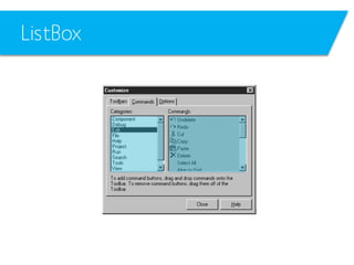 ListBox

 