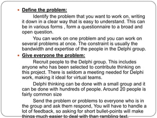 Delphi method | PPTX | Computer Software and Applications | Computing