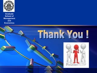 LOGO 
Graduate 
School of 
Management 
and 
Economics 
