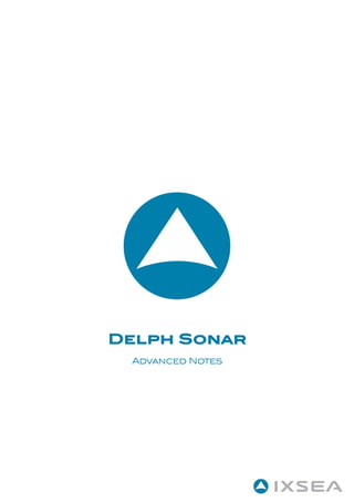 Delph Sonar
 Advanced Notes
 
