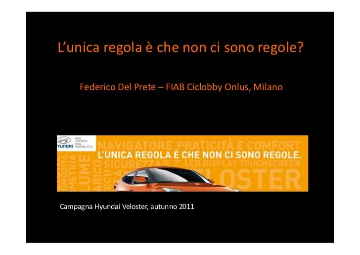 L Unica Regola è Che Non Ci Sono Regole