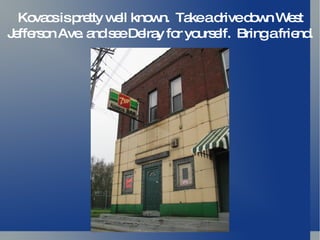Ko c isp tty w ll kno n. Ta ad
     va s re    e       w    ke rived w W s
                                     o n et
J ffe o Ave a s eDe y fo yo e Bringafrie .
 e rs n    . nd e     lra r urs lf.       nd
 
