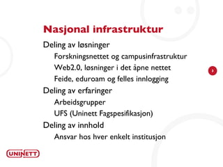 felles bruk av ressurser,