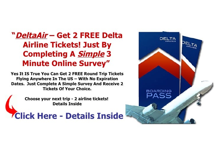 DeltaAir Get 2 FREE Tickets Here