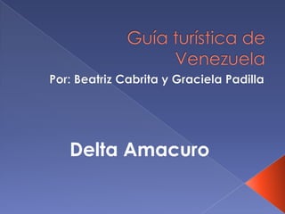 Delta Amacuro
 