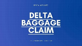 Get Delta Airlines Baggage Claim Call +1-844-219-0495