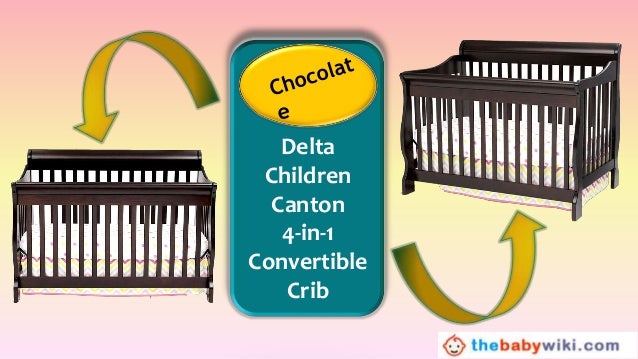 Delta Children Canton 4 In 1 Convertible Crib Review
