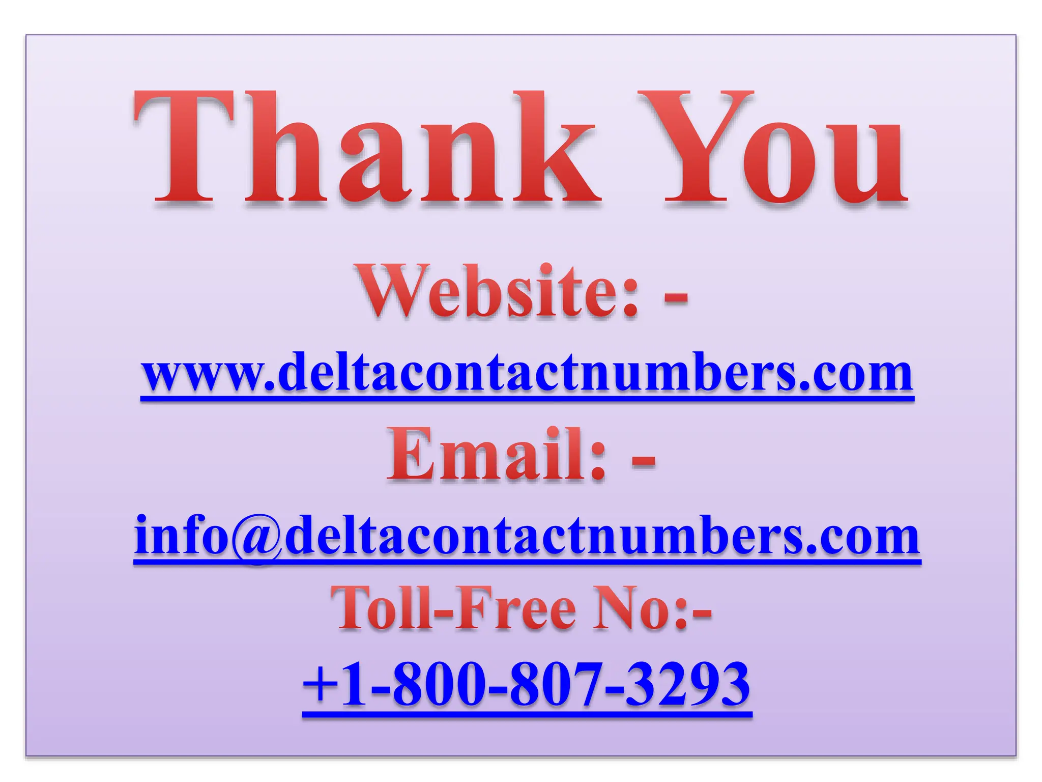 www.deltacontactnumbers.com
info@deltacontactnumbers.com
+1-800-807-3293
 