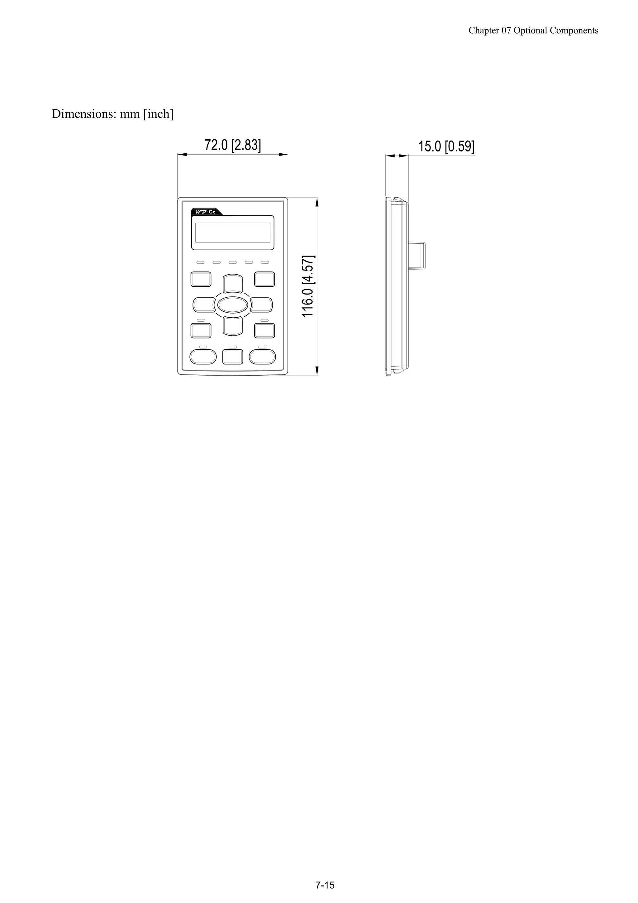 Chapter 07 Optional Components
7-15
Dimensions: mm [inch]
 