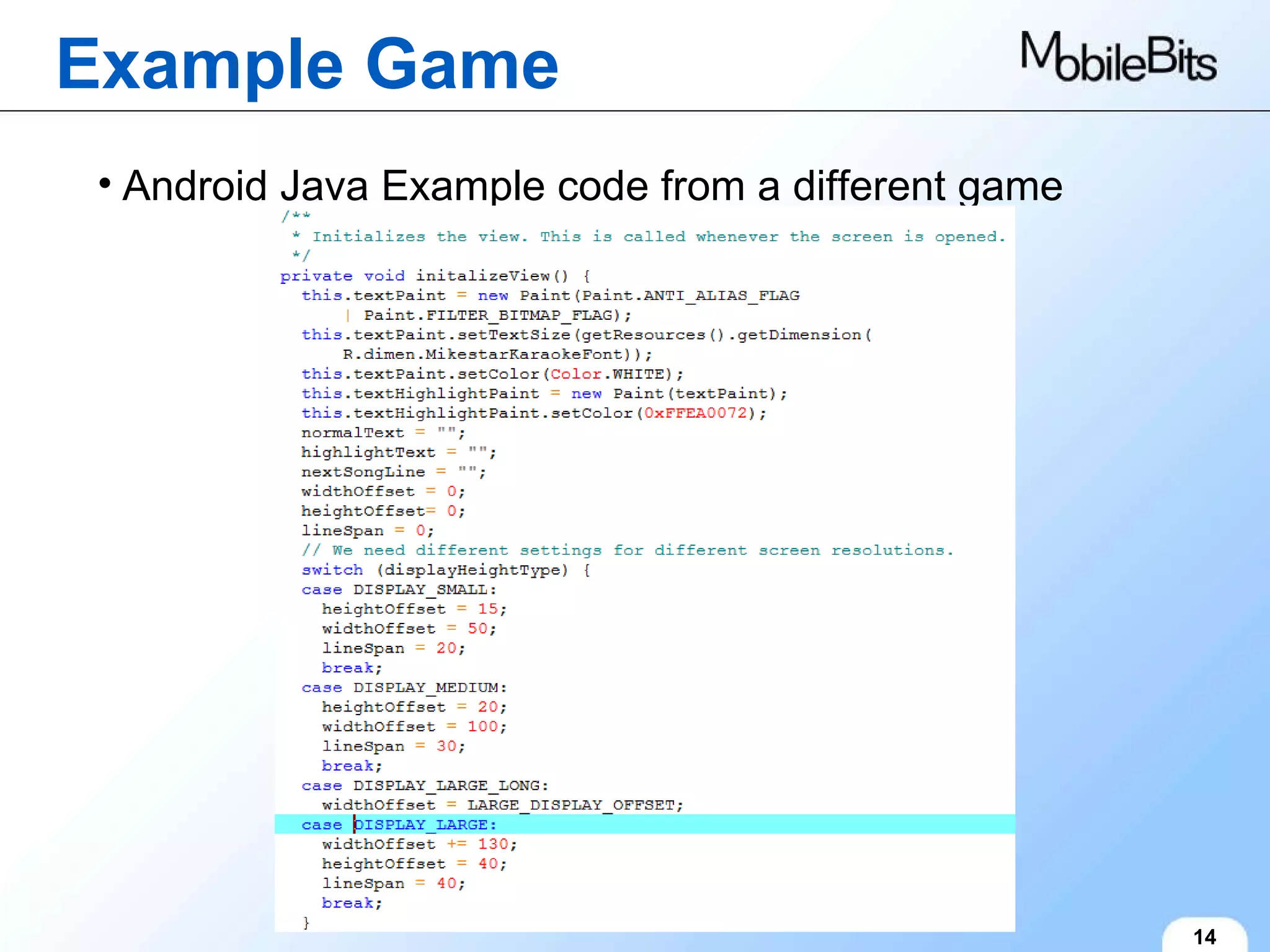 Example Game 14 Android Java Example code from a different game 
