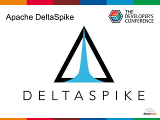 TDC 2014 SP - E o DeltaSpike ?