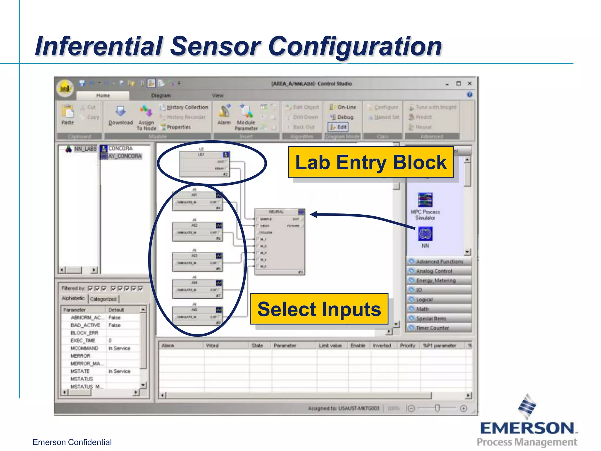 Inferential Sensor Configuration



                          Lab Entry Block




                       Select Inputs




Emerson Confidential
 
