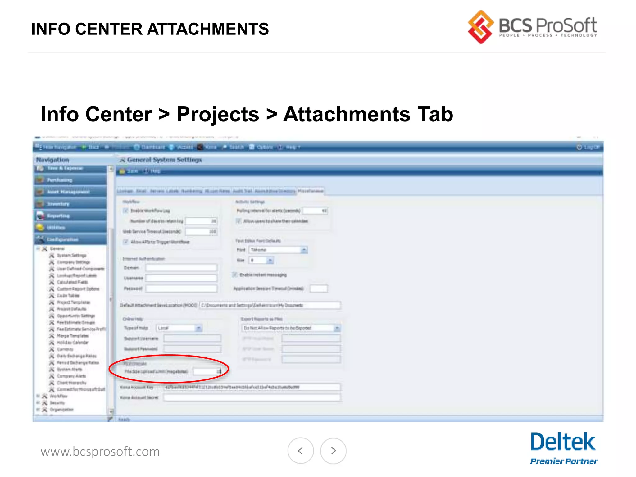 www.bcsprosoft.com
INFO CENTER ATTACHMENTS
Info Center > Projects > Attachments Tab
 