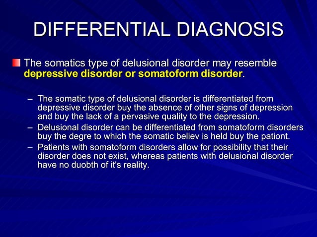 Delusional Disorder As A Partial Psychosis – LNJE