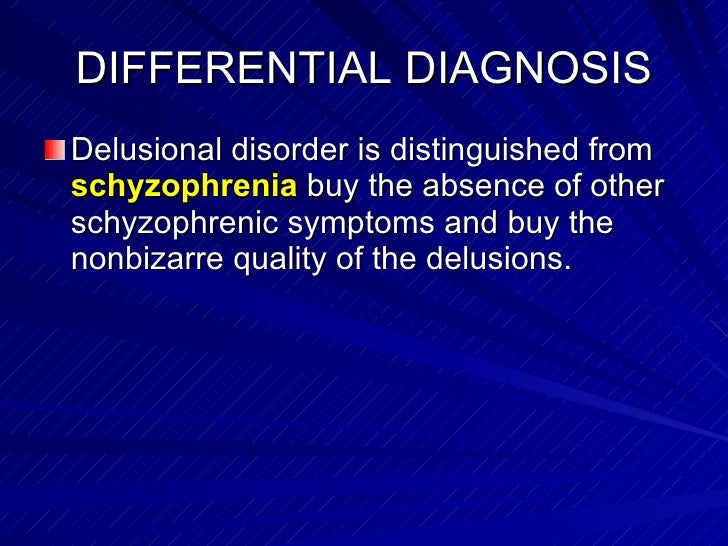 Delusional Disorder