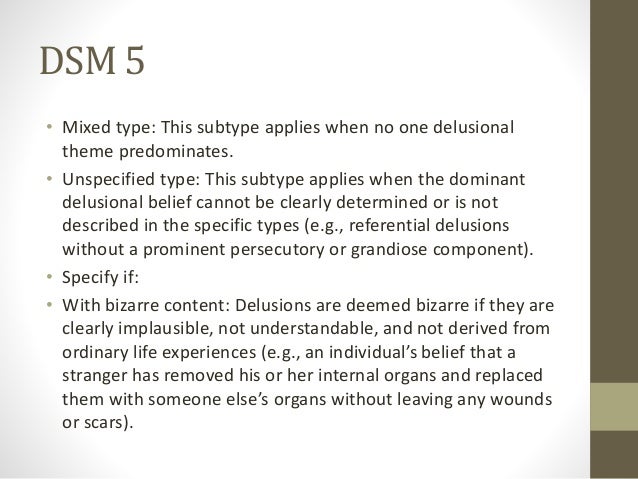 delusional disorder dsm 5 delusional disorder dsm 5