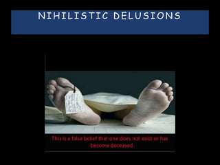 N I H I L I S T I C D E L U S I O N S
 