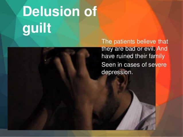 Delusion Of Guilt